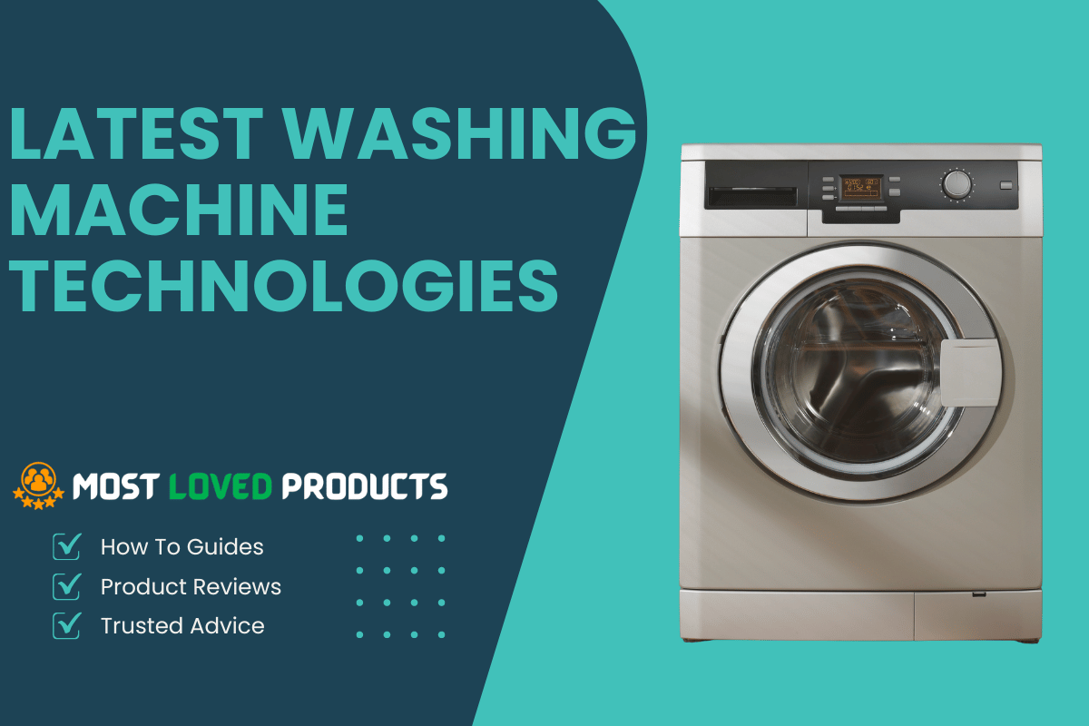 Latest Washing Machine Technologies In India 2024