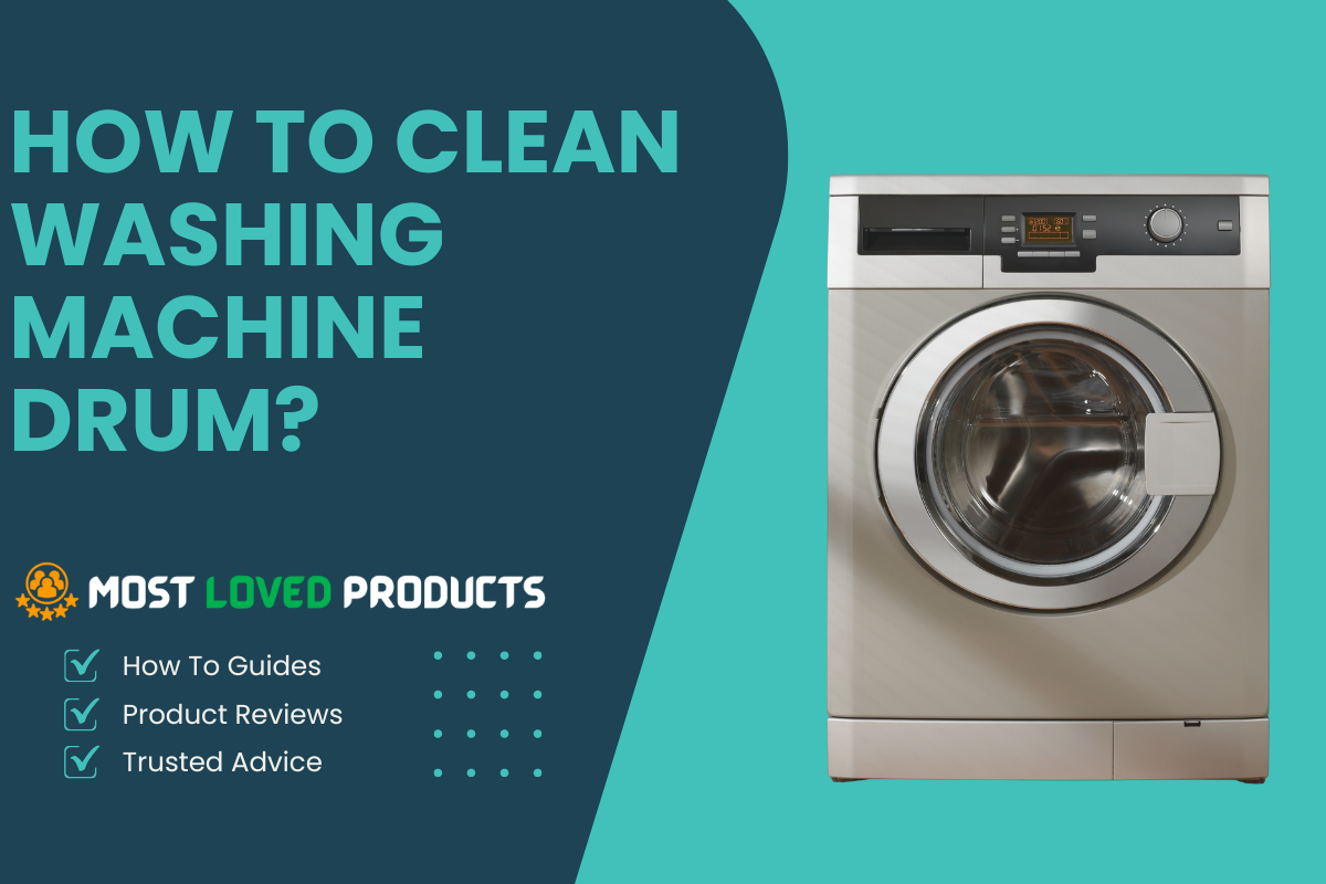 how-to-clean-washing-machine-drum-a-comprehensive-guide