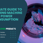 Everything You Need to Know About Washing Machine Power Consumption